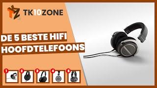 De 5 beste hifi hoofdtelefoons