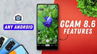 Google Camera 8.6 Features on Any Android | Gcam 8.4 Parrot v1.5 Review | Redmi Note 10 Pro