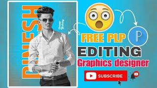 PLP  PHOTO EDITING download plp free training video @dineshgraphics01