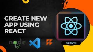 Create new app using react | React for beginners | Frontend Development | jQuery