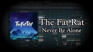 TheFatRat - Never Be Alone (Fl Studio Tutorial)