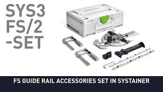 FS Guide Rail Accessories Set in Systainer