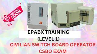 EPABX Training Series Launched ( Level 1 )suitable for CSBO Exam  or Telephone operator Interview