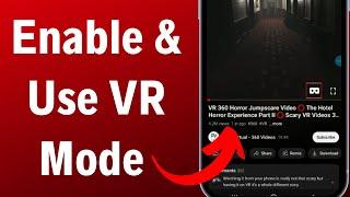 How To Enable & Use VR Mode In YouTube 2023 | Watch YouTube VR | YouTube App