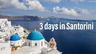 Visiting Santorini for the first time - 3 days in Fira and Oia