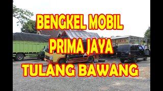 Bengkel Panggilan 24 Jam Lampung Bengkel Mobil Prima Jaya Tulang Bawang Lampung. Telp. 082374921566