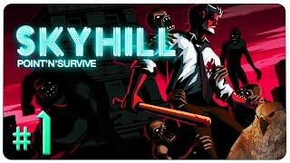 SKYHILL Gameplay - EP 1 | HARDCORE - The Humbling of Falcon [Let's Play]