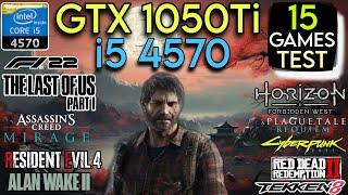 GTX 1050 Ti + I5 4570 & 16GB Ram | Test In 15 Games In Mid 2024 !