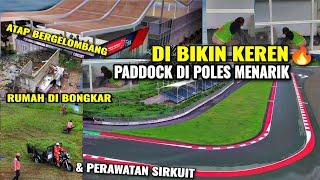 demi MotoGP di 2025. sirkuit mandalika terbaru hari ini, kesibukan & rupa, wajah tampilan baru