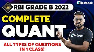 RBI Grade B Maths Classes | Complete Quant Questions for Grade B in 1 Class | Sumit Sir