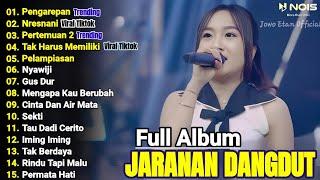 DANGDUT KOPLO TERBARU 2024 | "PENGAREPAN, NRESNANI" FULL ALBUM TERBARU 2024 | LAGU JAWA TERBARU 2024