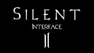 Silent Interface 2 - Lineage 2 Interlude