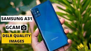 Samsung A31 Gcam - DSLR Quality Images  How To Install GCAM in Samsung A31 | Gcam In Samsung A31