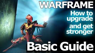 WARFRAME - How to get stronger