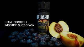 Product Video: Naughty Juice - Water Vape Juice