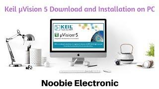 keil µVision 5 Download and Installation on PC (HD)