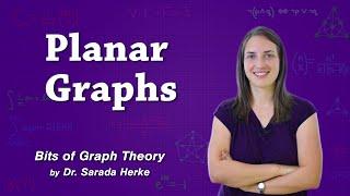 Graph Theory: 57. Planar Graphs