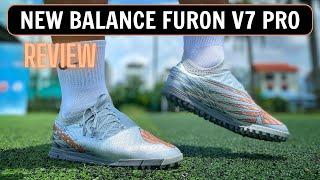 [ĐÁNH GIÁ TRÊN CHÂN] NEW BALANCE FURON V7 PRO TF | Đơn giản là Siêu Phẩm, TOP 1 luôn, không có nhưng