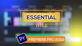 Forget about Legacy Title use ESSENTIAL TITLE | Premiere Pro Tutorial | Hindi