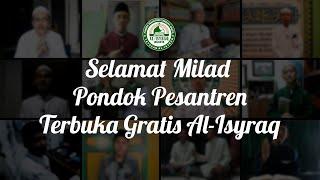 Ucapan Selamat Milad Ke-10 Pondok Pesantren Terbuka Gratis Al-Isyraq Dari Santri Al-Isyraq