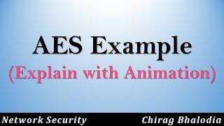 AES Example | AES Encryption Example | AES Example Solution | How to solve AES example?