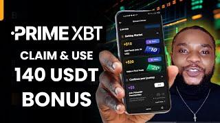 How To Claim And Use Your FREE $140 USD BONUS On PrimeXBT |  How To Get Free USD | PrimeXBT Giveaway