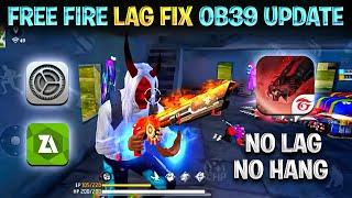 FREE FIRE LAG FIX AFTER `OB39 UPDATE' | FREE FIRE MAX LAG FIX NEW UPDATE