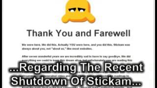 Regarding The Recent Shutdown Of Stickam...