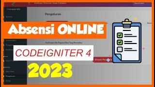 Aplikasi Absensi Berbasis Website dengan Codeigniter 4