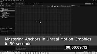 Mastering Anchors in Unreal Motion Graphics in 90 Seconds