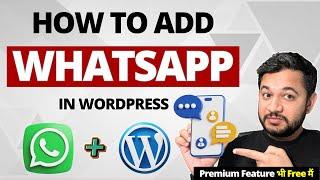 How to Add WhatsApp with Wordpress Website  With Free Plugin