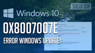 Error Windows Update 0x8007007e en Windows 10 - 「Tutorial」2024