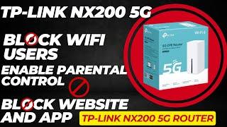 Block WIFI user and Website in TP-Link NX200-5G WiFi router | Mac Access | Parental control