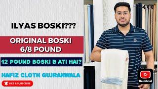 Original Boski 6/8 Pound Ilyas | Boski Kese Pehchaan Karain? | Boski 2023