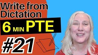 PTE 21: The best combined techniques | Write from Dictation