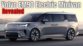 Volvo EM90 Electric Minivan Revealed