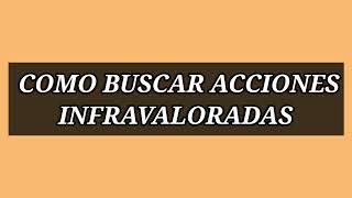 Como buscar acciones baratas en la bolsa de valores / gurú focus