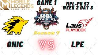 ONIC VS LPE [Game 1] W2 D3 | PICKING AND BANNING | LPE VS ONIC | MPL-PH SEASON 7 WEEK 2 DAY 3