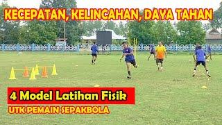 Latihan fisik utk pemain sepakbola. (Kecepatan, kelincahan, daya tahan)