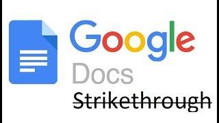 How To Use Google Docs Strikethrough