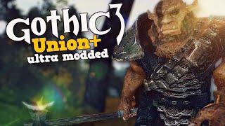 04 │ Neue Pläne │ Gothic 3: Union+ │ ultra modded