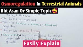 Osmoregulation In Terrestrial Animals | Anhydrobiosis | Class 12 Biology