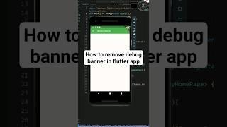 How to remove debug banner in flutter app #flutterapp #flutter #coding #debugging #appdevelopment