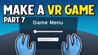 How to Make a VR Game in Unity 2022 - PART 7 - User Interface