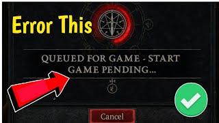 How to fix diablo 4 queued for game start game pending | diablo 4 game not starting