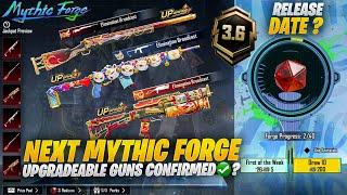 Next Mythic Forge Upgradeable Guns Confirmed? | 3.6 Update Mythic Forge | Pubgm\Bgmi