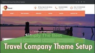 Travel Company Theme Setup Tutorial 2018 | Just Wp Themes