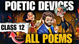 Poetic Devices Class 12 | All Poems Poetic Devices English Class 12 | Literary Devices One shot