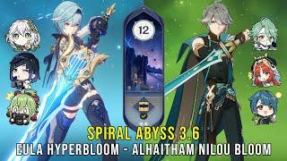 C0 Eula Hyperbloom and C0 Alhaitham Nilou Bloom - Genshin Impact Abyss 3.6 - Floor 12 9 Stars