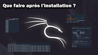 KALI  LINUX : Que faire après l'installation ?